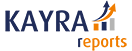Kayra Reports